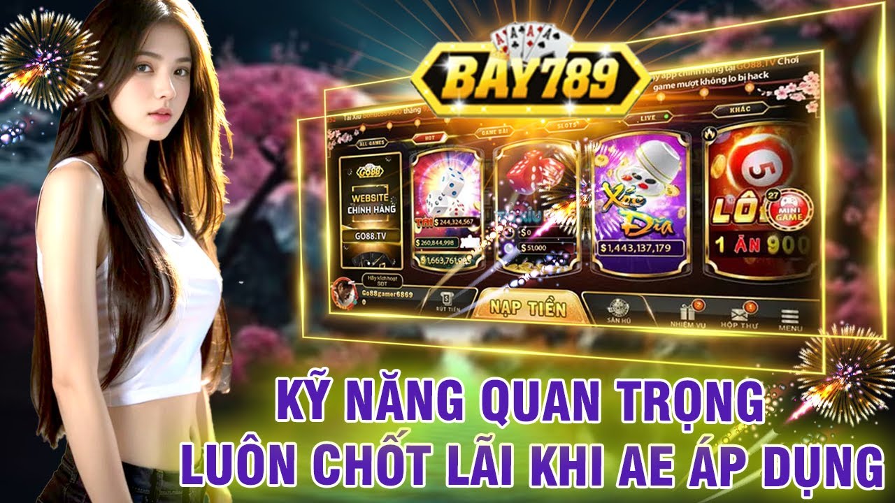 Bay789 - Nhà Cái Uy Tín Hàng Đầu: Đăng Ký, Khuyến Mãi, Chơi Ngay!