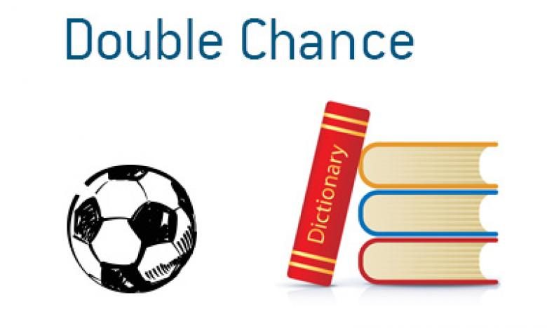 Kèo Double Chance Là Gì? Thấu Hiểu  Chiến Thắng Cùng Loại Kèo Này