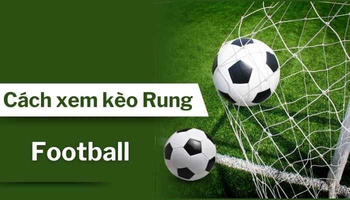 keo rung bong da la gi 68134732ebe7d